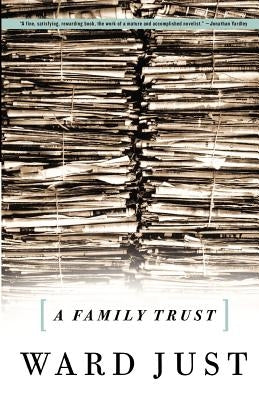 A Family Trust by Just, Ward