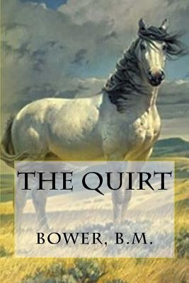 The Quirt by Hollybooks