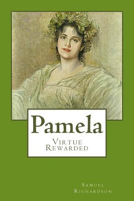 Pamela by Richardson, Samuel