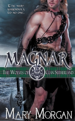 Magnar by Morgan, Mary