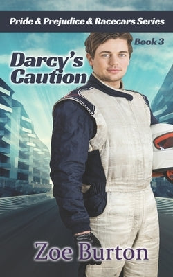 Darcy's Caution by Burton, Zoe