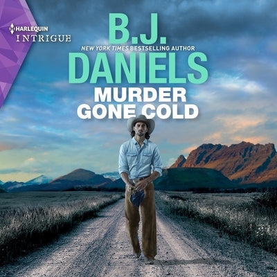 Murder Gone Cold by Daniels, B. J.