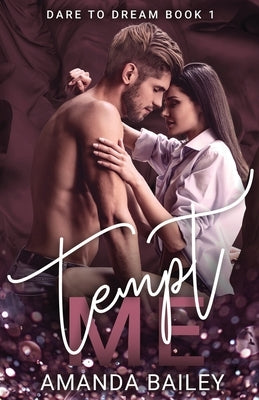 Tempt Me by Bailey, Amanda