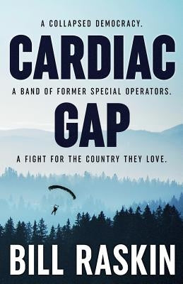 Cardiac Gap by Raskin, Bill