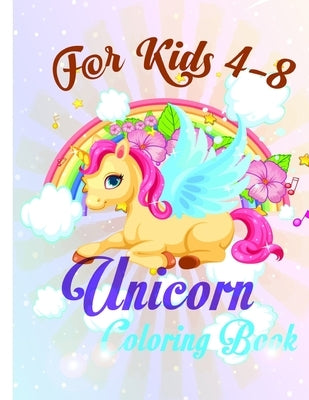 Unicorn Coloring Book: For kids ages 4-8 (US Edition) (Colored Star Coloring Books) by Star, Colored