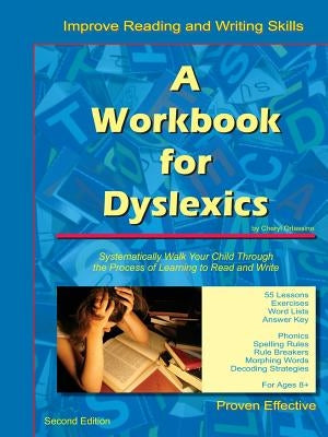 A Workbook for Dyslexics by Orlassino, Cheryl