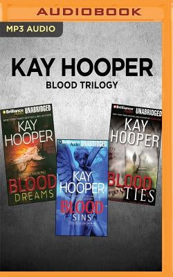 Kay Hooper Blood Trilogy: Blood Dreams, Blood Sins, Blood Ties by Hooper, Kay