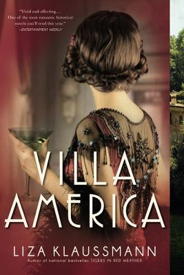 Villa America by Klaussmann, Liza