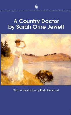 A Country Doctor by Jewett, Sarah Orne