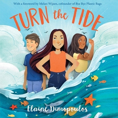 Turn the Tide Lib/E by Dimopoulos, Elaine