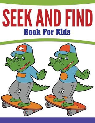 Seek And Find Book For Kids by Speedy Publishing LLC