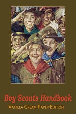 Boy Scouts Handbook by Boy Scouts of America