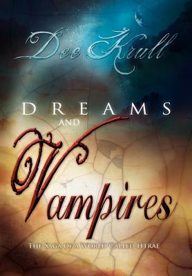 Dreams and Vampires by Krull, Dee