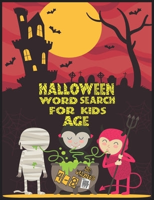 Halloween word search for kids ages 4-8: Large Print Kids Word Find Puzzles, Jumbo Word Seek Book, Practice Spelling, Learn Vocabulary and Improve Rea by Savanx, West