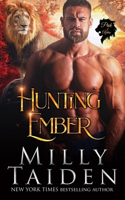 Hunting Ember by Taiden, Milly