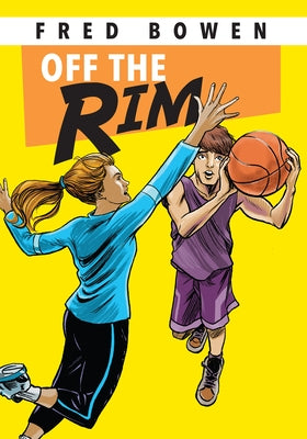 Off the Rim by Bowen, Fred