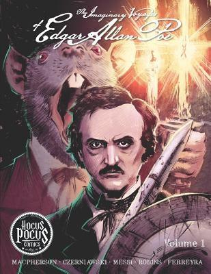 The Imaginary Voyages of Edgar Allan Poe by MacPherson, Dwight L.