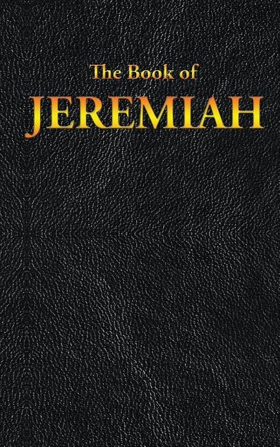 Jeremiah: The Book of by King James