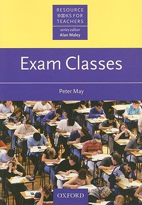 Exam Classes by May, Peter