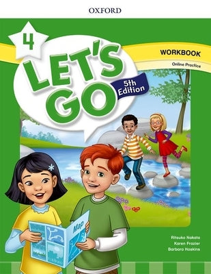 Lets Go Level 4 Workbook with Online Practice 5th Edition by Nakata