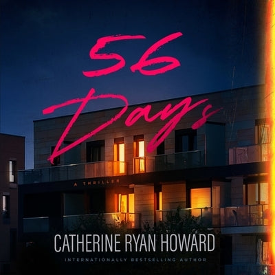 56 Days Lib/E by Howard, Catherine Ryan