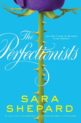 The Perfectionists by Shepard, Sara