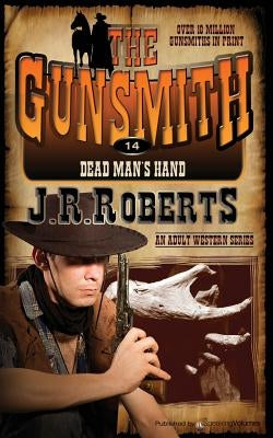 Dead Man's Hand by Roberts, J. R.