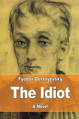 The Idiot by Martin, Eva