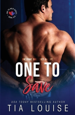 One to Save: One to Hold, #6 by Novak, Steven